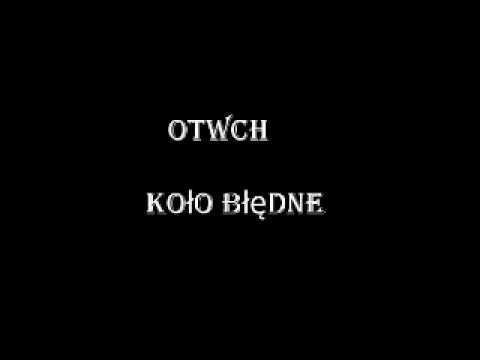 OTWCH -Koło błędne (prod. fawola)