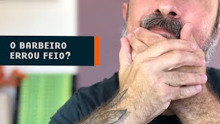 O Barbeiro Errou Feio na Sua Barba | O Que Fazer pra Ele Acertar