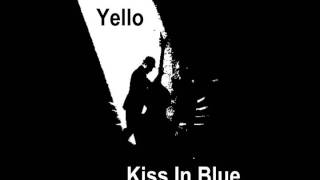 Yello - Kiss In Blue (Manchester Mix)