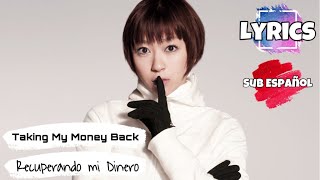 Utada Hikaru - Taking My Money Back (Recuperando mi Dinero) (Lyrics + Sub Español)