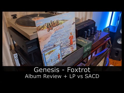 Review: Genesis - Foxtrot - SACD vs. LP
