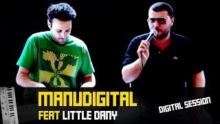 MANUDIGITAL & LITTLE DANY 