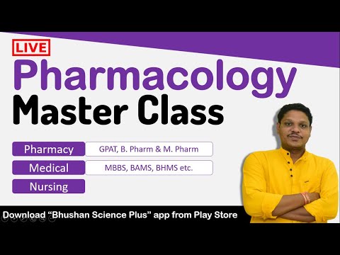 Class 16 -Pharmacology Master Class 2021 for Medical, Pharmacy & Nursing students | Bhushan Science