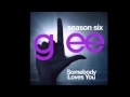 Somebody Loves You - Glee (Full Studio) 
