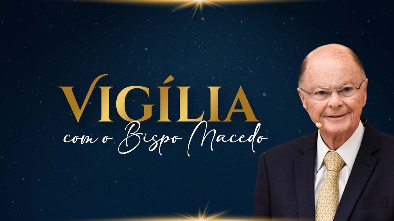 Vigília da Madrugada | 29/07/2024