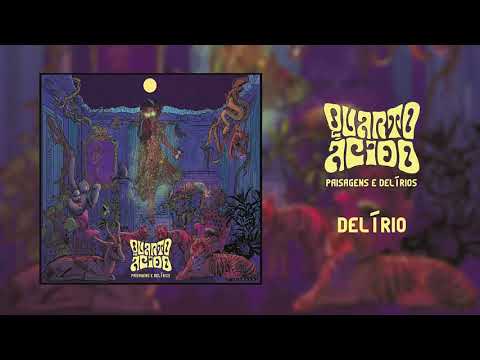 Quarto Ácido "Delírio"