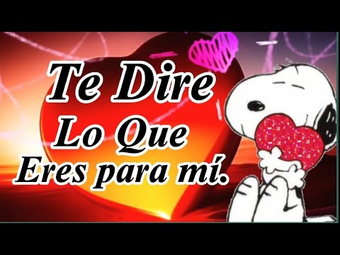 PARA Dedicarlo a esa persona tan especial,💞Dedicado al Amor de mi Vida 💝¡Yo TE AMO con todo CORAZÓN!