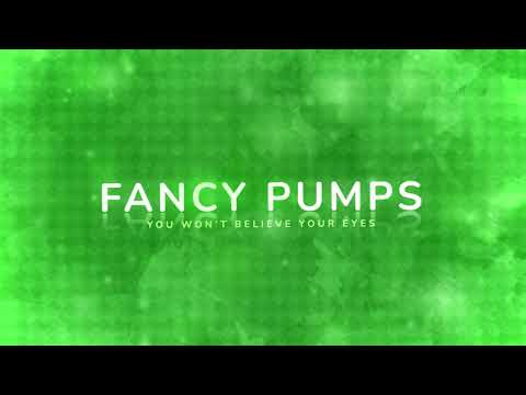 Fancy Pumps Intro