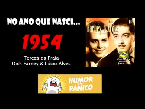 1954 - Tereza da Praia - Dick Farney & Lúcio Alves