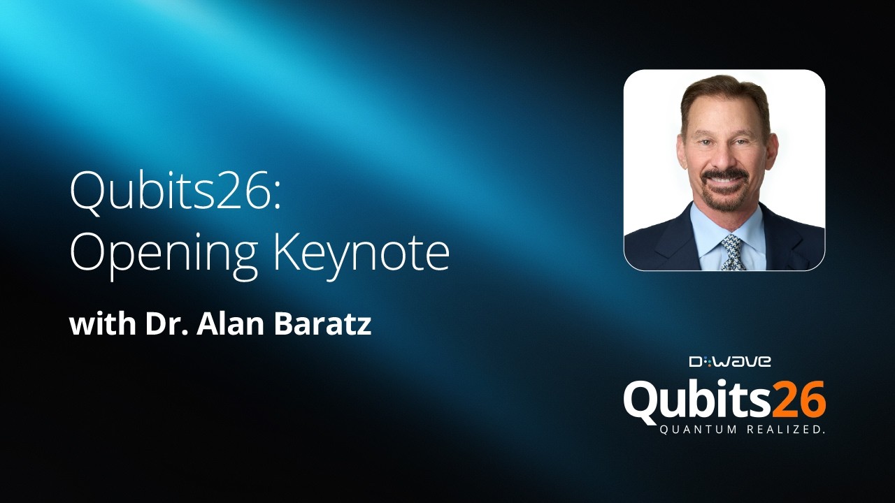 Qubits26 Opening Keynote: Dr. Alan Baratz
