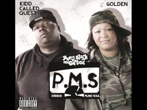 Young Black And Gifted (Kidd Called Quest & Golden) - Tough Love (Produced by Kidd Called Quest)