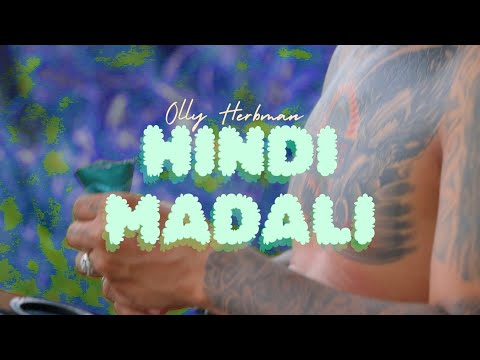 Olly Herbman - Hindi Madali (Official Music Video)
