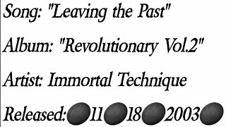 Immortal Technique - Leaving  the Past (Lyrics)*EXPLICIT