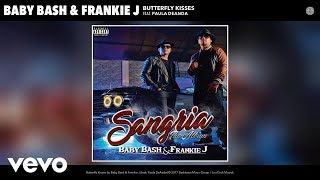 Baby Bash, Frankie J - Butterfly Kisses (Audio) ft. Paula DeAnda