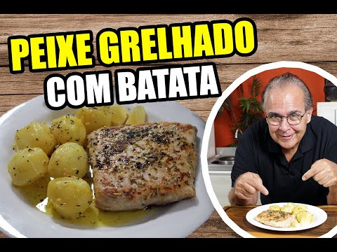 Peixe Grelhado com Batata do Chef Taico