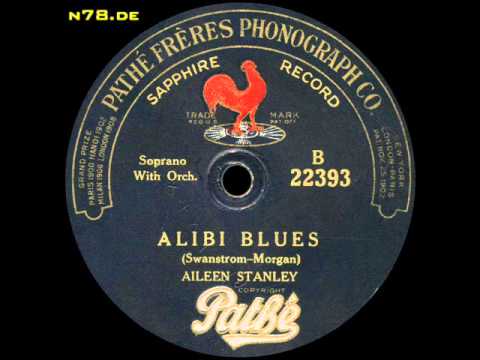 Aileen Stanley: Alibi Blues (1920)