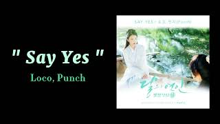 Download lagu Loco, Punch - Say Yes ( 1 HOUR ) mp3