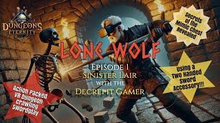 Dungeons of Eternity | Lone Wolf  Episode 1 | Sinister Lair