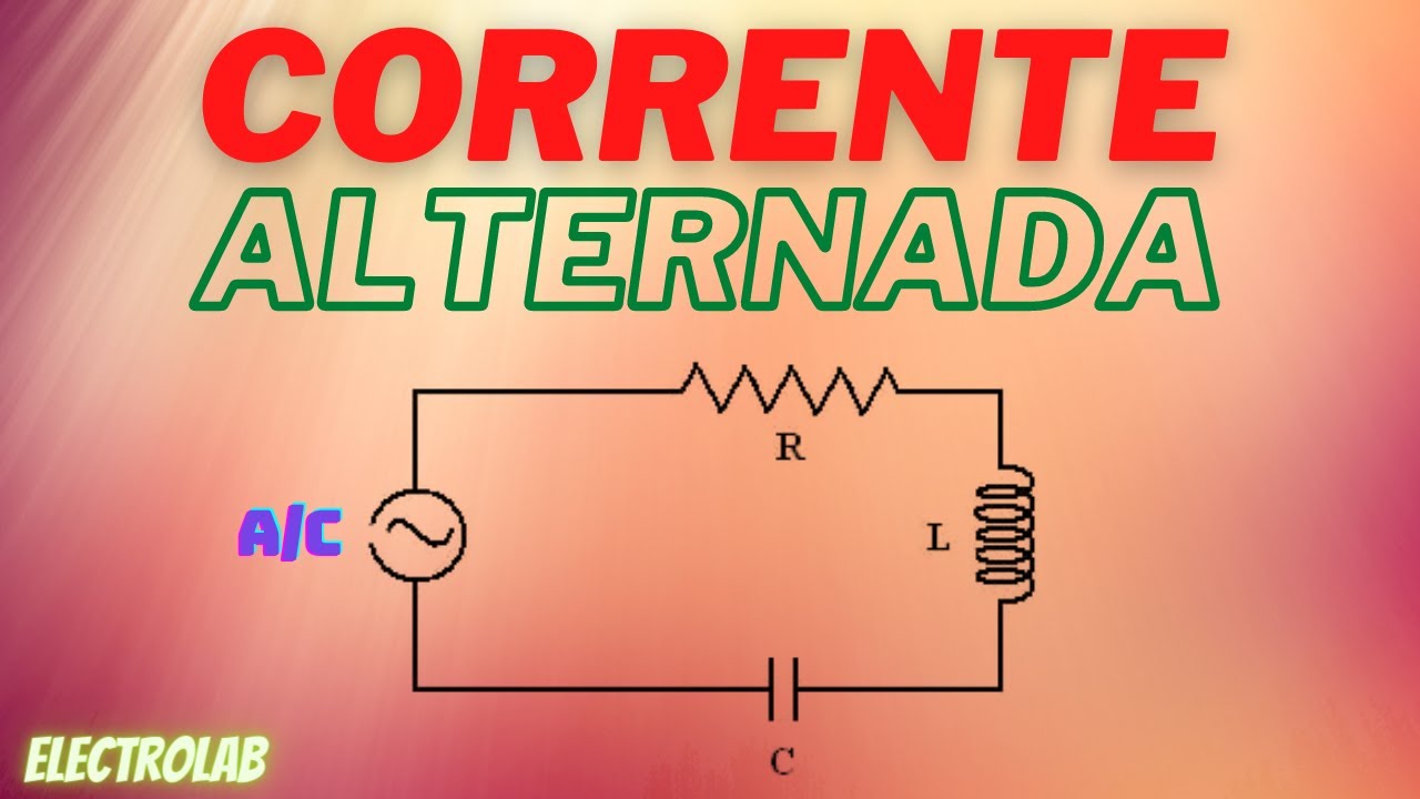 Descubra os detalhes da Corrente Alternada!!
