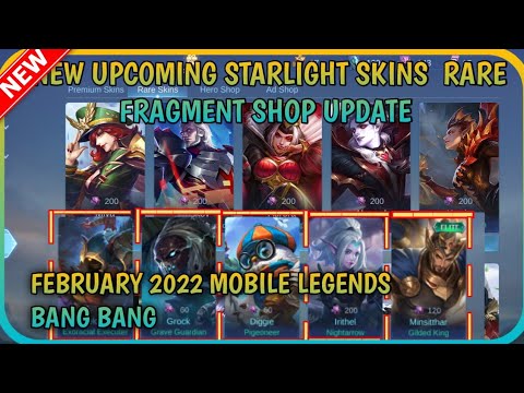 NEW UPCOMING STARLIGHT SKINS  RARE FRAGMENT SHOP UPDATE MARCH 2022 MOBILE LEGENDS BANG BANG