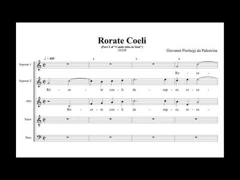 Palestrina, Giovanni Pierluigi da (1525/6-1594) Rorate Coeli (Canite Tuba 2nda pars, 1572)