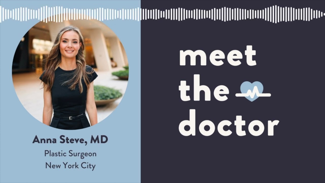 Anna Steve, MD - Plastic Surgeon in New York City