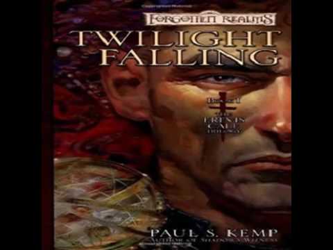 Twilight Falling The Erevis Cale Trilogy, Book I