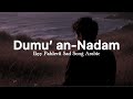 Dumu’an-Nadam - Ikyy Pahlevii Arabic Song ( Official Lyric Video )