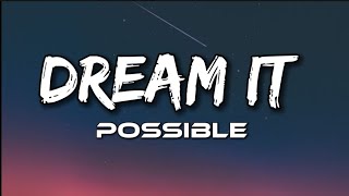 Delacey - Dream It Possible ( lyrics )