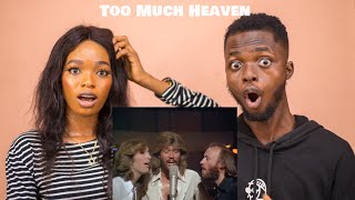 OUR FIRST TIME HEARING Bee Gees - Too Much Heaven REACTION!!!😱