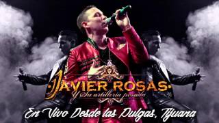 Javier Rosas Y Su Artilleria Pesada - En Las Pulgas Tijuana