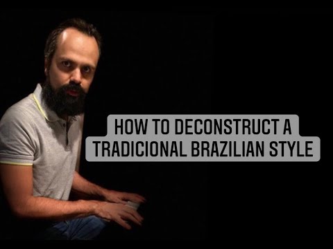Quick Tip 246   How To deconstruct s traditional Brazilian style
