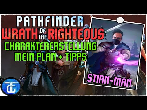 Pathfinder: Wrath of the Righteous Deutsch 🔵 Charaktererstellung: Tipps und mein Plan