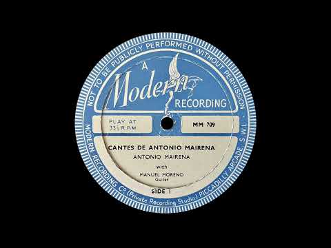 Antonio Mairena with Manuel Morao - Cantes de Antonio Mairena