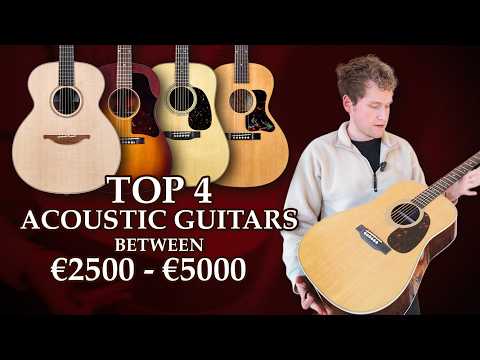The Best Acoustic Guitars You Can Buy Between €2.500 and €5.000