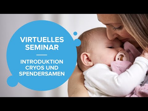 Virtuelles Seminar   Introduktion Cryos und Spendersamen