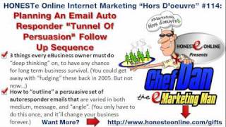 Planning An Internet Marketing Auto Responder "Tunnel Of Persuasion" Follow Up Sequence
