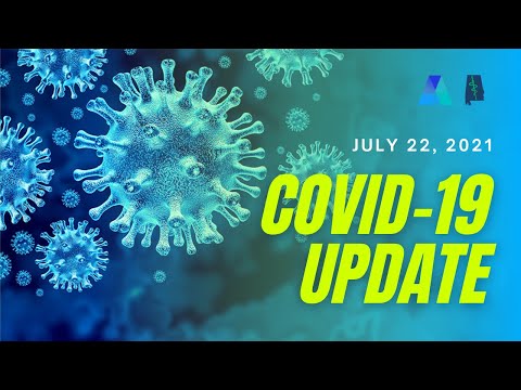 COVID-19 Update | July 22, 2021