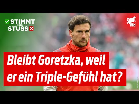 FC Bayern: Goretzka-Abgang mit Stil – aber warum kein Winter-Transfer? | Stimmt oder Stuss