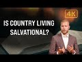 Is Country Living Salvational? | MacKenzie Drebit