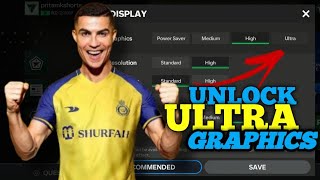 EA FC 24 MOBILE -MAX GRAPHICS UNLOCK - ULTRA 60 FPS UNLOCK !! FC MOBILE ALL GRAPHICS LOW DEVICE