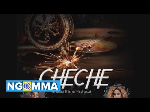 Mandojo Ft Isha Mashauzi - Cheche (Official Audio)