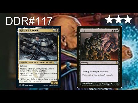 DDR#117 - Killian, Ink Duelist + Hex