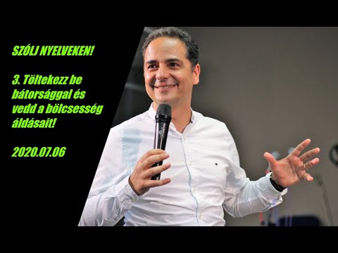 Georgisz: A nyelvek által töltekezz be bátorsággal és vedd a bölcsesség áldásait! (NY-3) 20/07/05