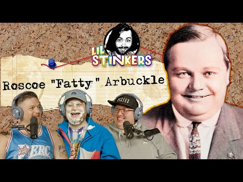 Roscoe "Fatty" Arbuckle
