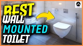 The 5 Best Wall Mounted Toilets - The Future of Bathroom Design?