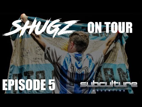 Shugz on Tour Ep5 - Subculture, Argentina