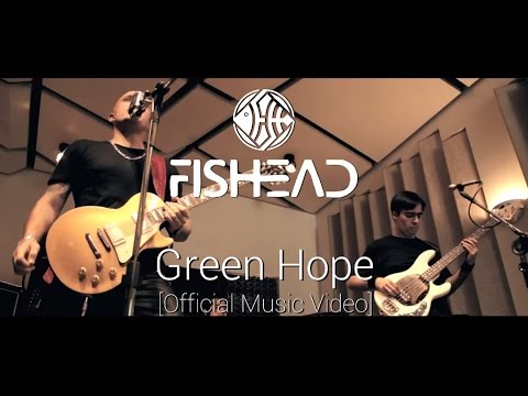 FISHEAD - Green Hope [Official Music Video]