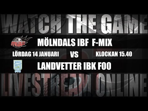 F-Mix: Mölndals IBF F-MIX - Landvetter IBK F00