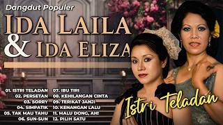 Download lagu Dangdut Populer Ida Laila Dan Eida Eliza mp3 Download lagu Dangdut Populer Ida Laila Dan Eida Eliza mp3